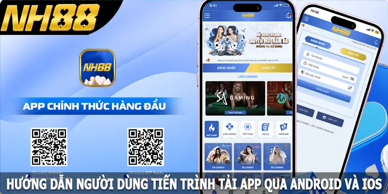 Hướng dẫn người dùng tiến trình tải app qua Android và iOS Hướng dẫn người dùng tiến trình tải app qua Android và iOS