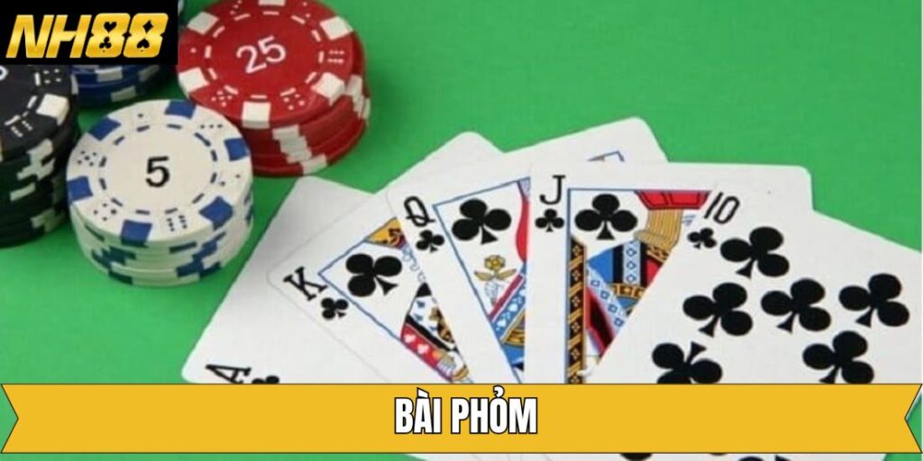 Phỏm - Trải Nghiệm Game Bài Giải Trí Đình Đám Nhất Tại NH88