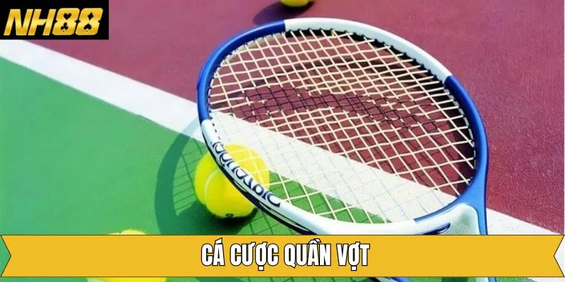 Quần Vợt - Bộ Môn Hấp Dẫn Với Đa Dạng Kèo Cược Tại NH88 