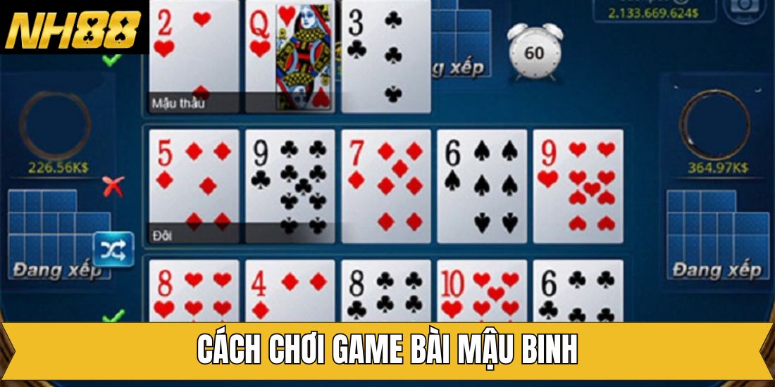 Hướng dẫn chơi binh xập xám trên trang cược