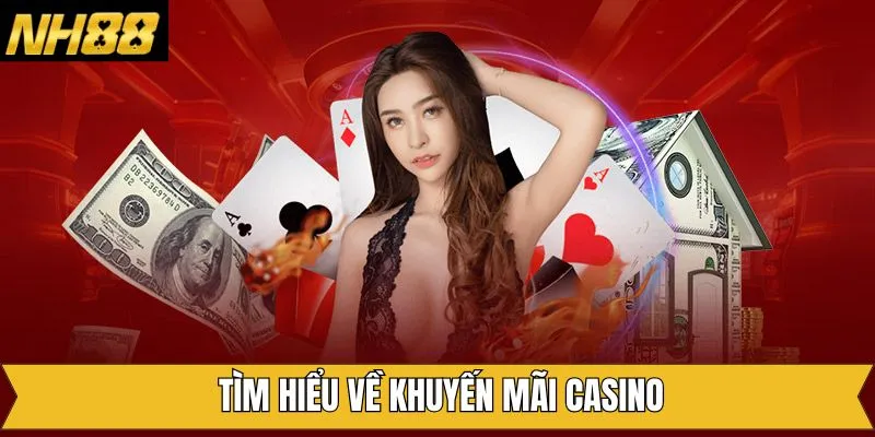 Tổng quan về chương trình ưu đãi tại sòng bạc trực tuyến NH88