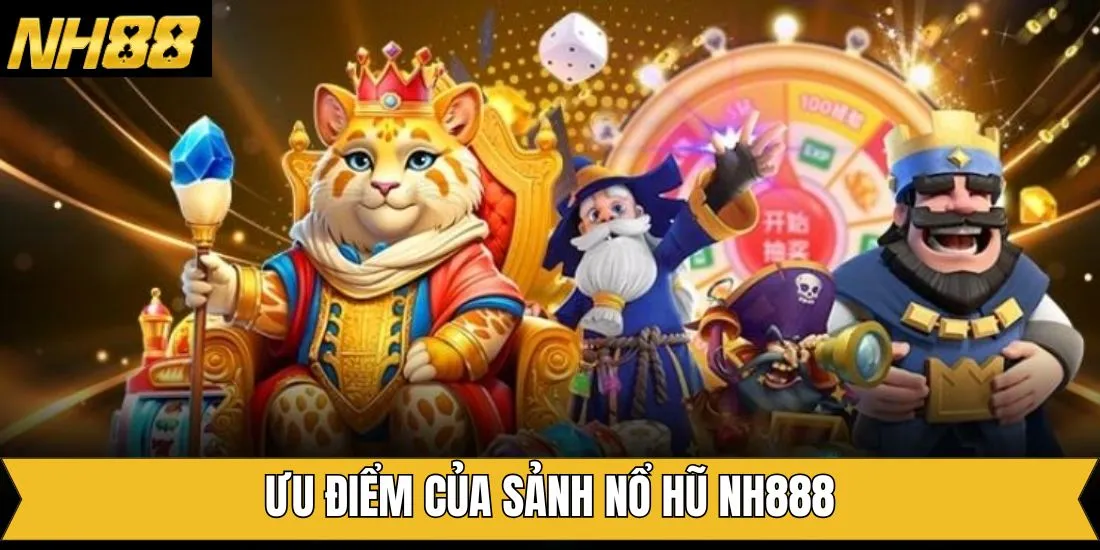  Giao diện, âm thanh nổ hũ được nhà cái đầu tư kỹ càng