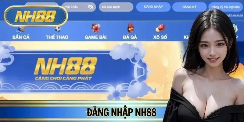 Đăng Nhập NH88 – Truy Cập Siêu Tốc, Bùng Nổ Trải Nghiệm 